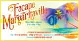 Escape to Margaritaville
