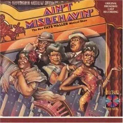 Ain't Misbehavin' Tickets and Info
