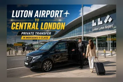 Luton Airport to Central London Private Transfer in Mercedes Van